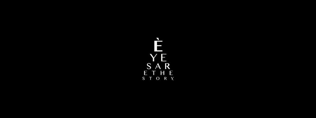 Èyes Are The Story